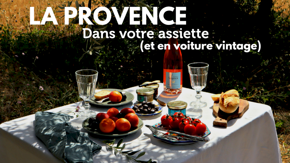Provence in your plate (and in your vintage car)