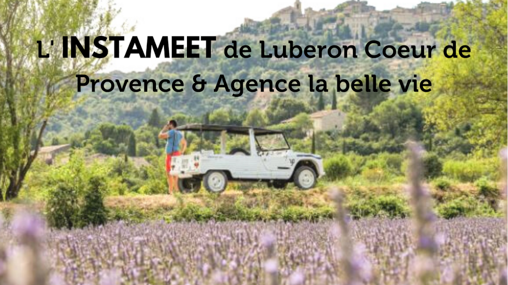 INSTAMEET de Luberon Coeur de Provence & Agence la belle vie