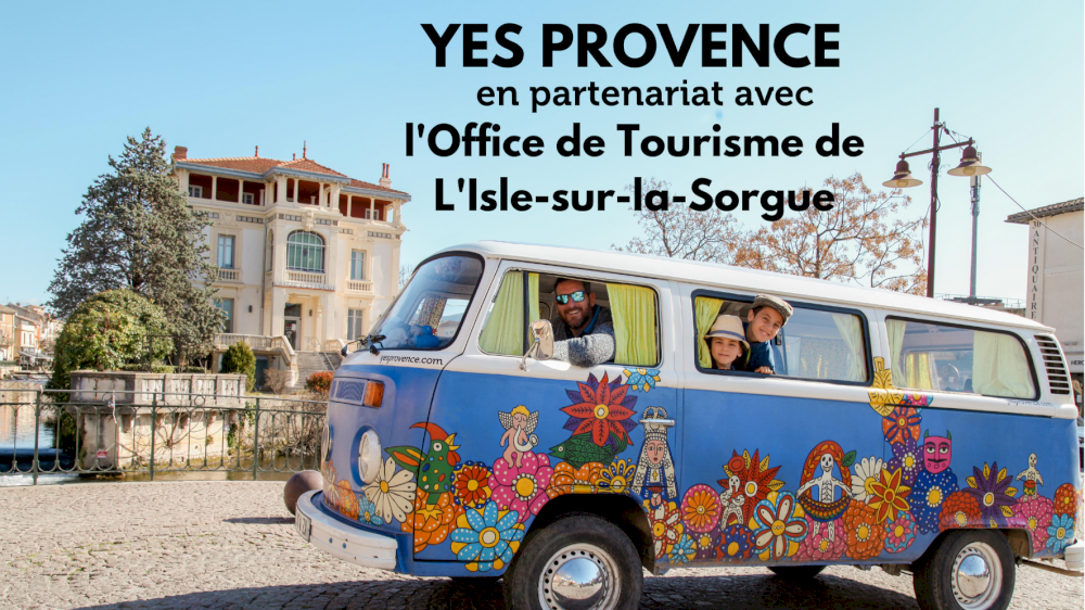 La Oficina de Turismo de L'Isle-sur-la-Sorgue habla de Yes Provence