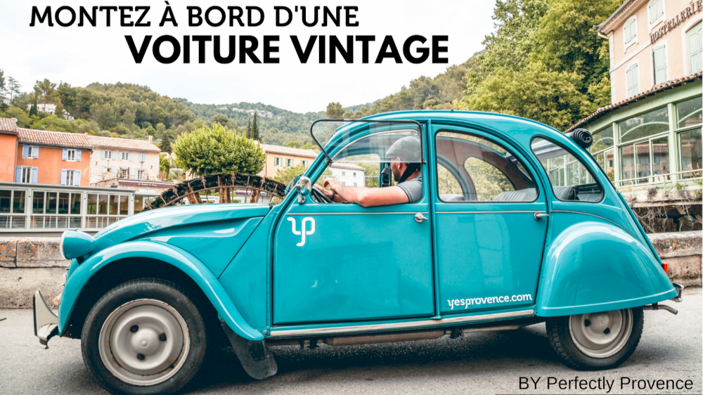 Perfectly Provence a testé pour vous les voitures vintage en location