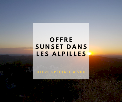 Offre SUNSET dans les Alpilles Offre SUNSET dans les Alpilles